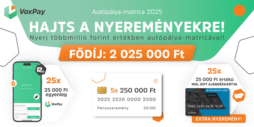 Hajts a nyereményekre 2025-ben autópálya-matricával!